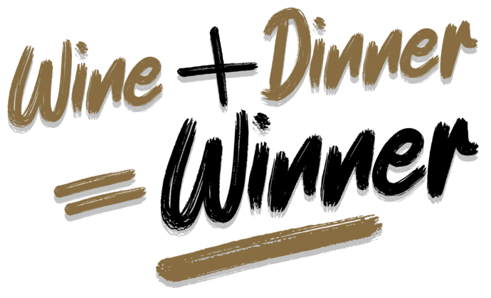 Wine + Dinner = Winner